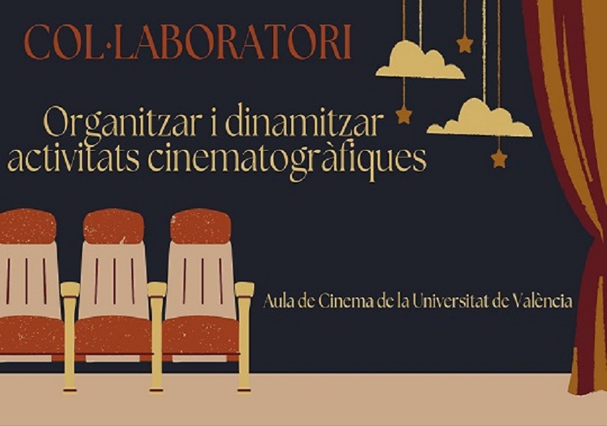 UVColaboratorio: Organizar y dinamizar actividades cinematográficas (2 créditos ECTS)